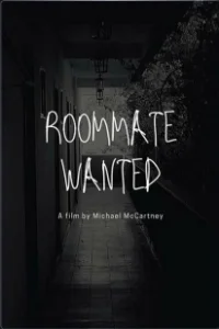 Постер Требуется сосед (Roommate Wanted)