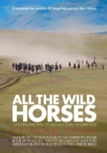 Постер Дикие лошади (All the Wild Horses)