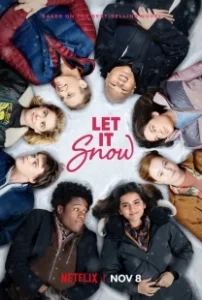 Постер Пусть идёт снег (Let It Snow)