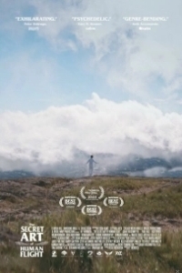 Постер Тайное искусство человеческого полёта (The Secret Art of Human Flight)