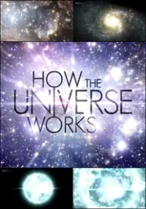Постер Discovery: Как устроена Вселенная (How the Universe Works)