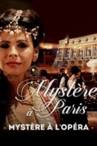Постер Тайна «Гранд-опера» (Mystère à l'Opéra)