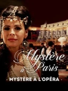 Постер Тайна «Гранд-опера» (Mystère à l'Opéra)