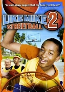Постер Как Майк 2: Стритбол (Like Mike 2: Streetball)