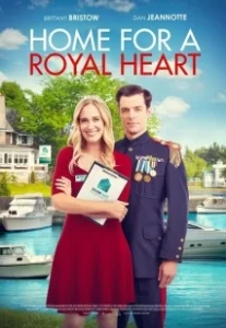 Постер Дом для королевского сердца (Home for a Royal Heart)
