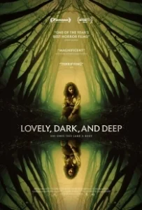 Постер Прекрасный, тёмный и глубокий (Lovely, Dark, and Deep)