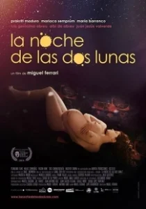 Постер Ночь двух лун (La noche de las dos lunas)