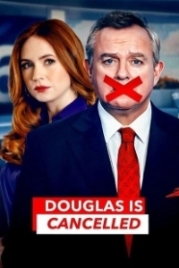 Постер Дуглас отменен (Douglas Is Cancelled)