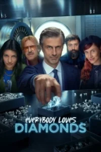 Постер Все любят бриллианты (Everybody Loves Diamonds)