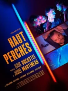 Постер На высоте (Haut perchés)