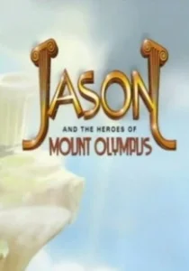 Постер Ясон и герои Олимпа (Jason and the Heroes of Mount Olympus)