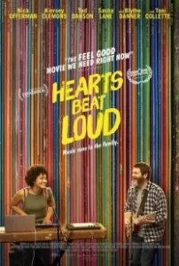 Постер Громко бьются сердца (Hearts Beat Loud)