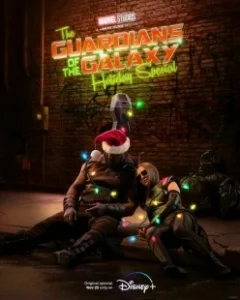 Постер Стражи Галактики: Праздничный спецвыпуск (Marvel Studios’ Special Presentation: The Guardians of the Galaxy Holiday Special)