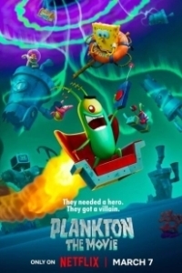 Постер Планктон: Фильм (Plankton: The Movie)