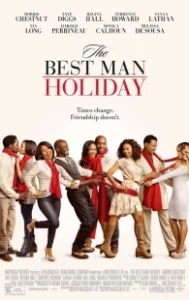 Постер Шафер 2 (The Best Man Holiday)