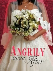 Постер И жила она в злости (Angrily Ever After)