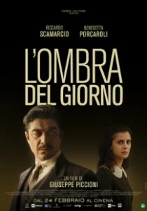 Постер Тень дня (L'ombra del giorno)