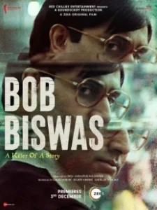 Постер Боб Бисвас (Bob Biswas)