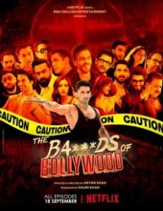 Постер Бездельники Болливуда (The Ba***ds of Bollywood)