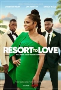 Постер От любви не убежишь (Resort to Love)