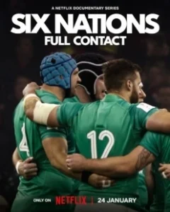 Постер Кубок шести наций: Полный контакт (Six Nations: Full Contact)