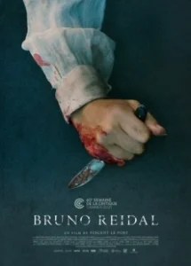 Постер Бруно Рейдаль (Bruno Reidal)