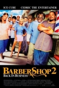 Постер Парикмахерская 2: Снова в деле (Barbershop 2: Back in Business)