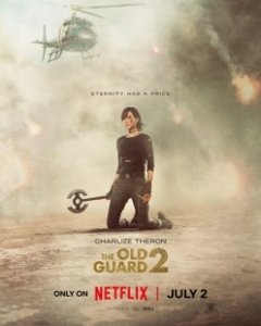 Постер Бессмертная гвардия 2 (The Old Guard 2)