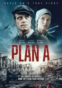 Постер План А (Plan A)
