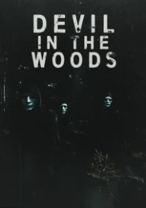 Постер Дьявол в лесу (Devil in the Woods)
