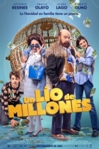 Постер Беспорядок на миллионы (Un lío de millones)