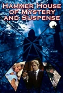 Постер Дом тайн и подозрений студии Hammer (Hammer House of Mystery and Suspense)