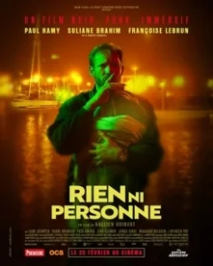 Постер Никто и ничто (Rien ni personne)