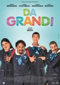 Постер Большие (Da Grandi)