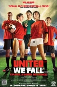 Постер Объединившись, мы падём (United We Fall)