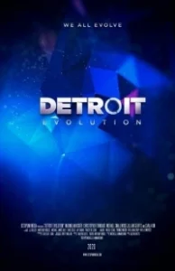 Постер Детройт: Эволюция (Detroit Evolution)