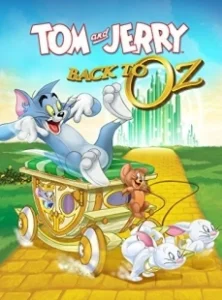 Постер Том и Джерри: Возвращение в страну Оз (Tom & Jerry: Back to Oz)