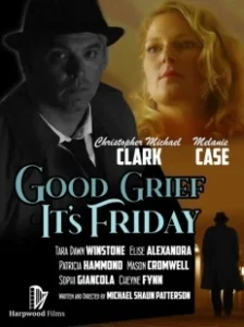 Постер Чёрт возьми, Пятница! (Good Grief It's Friday)