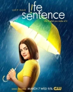 Постер Пожизненный приговор (Life Sentence)