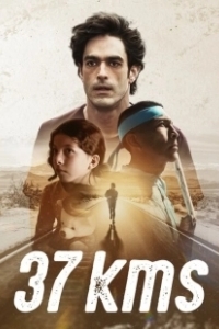Постер 37 километров (37Kms)