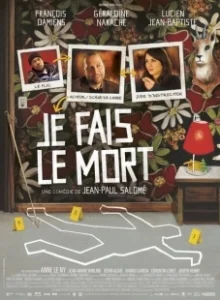 Постер Я играю труп (Je fais le mort)
