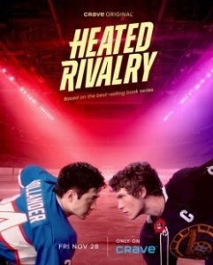 Постер Жаркое соперничество (Heated Rivalry)