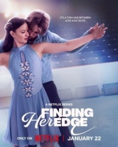 Постер По кромке льда (Finding Her Edge)