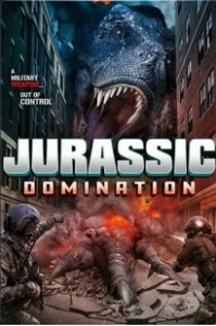 Постер Господство юрского периода (Jurassic Domination)
