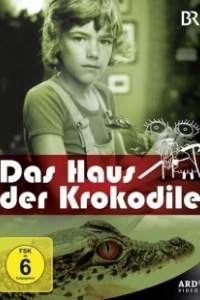 Постер Дом крокодилов (Das Haus der Krokodile)