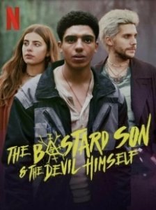 Постер Дьявол-полукровка (Half Bad: The Bastard Son & The Devil Himself)