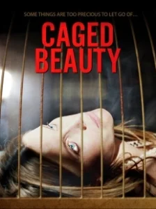 Постер Красавица в клетке (Caged Beauty)