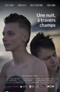 Постер Однажды ночью через поля (Une nuit, à travers champs)
