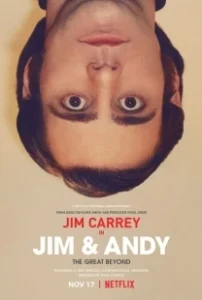 Постер Джим и Энди: Другой мир (Jim & Andy: The Great Beyond - The Story of Jim Carrey & Andy Kaufman Featuring a Very Special, Contractually Obligated Mention of Tony Clifton)