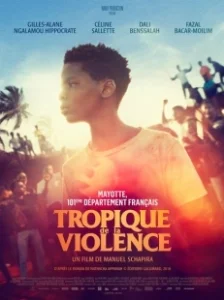 Постер Тропик насилия (Tropique de la violence)